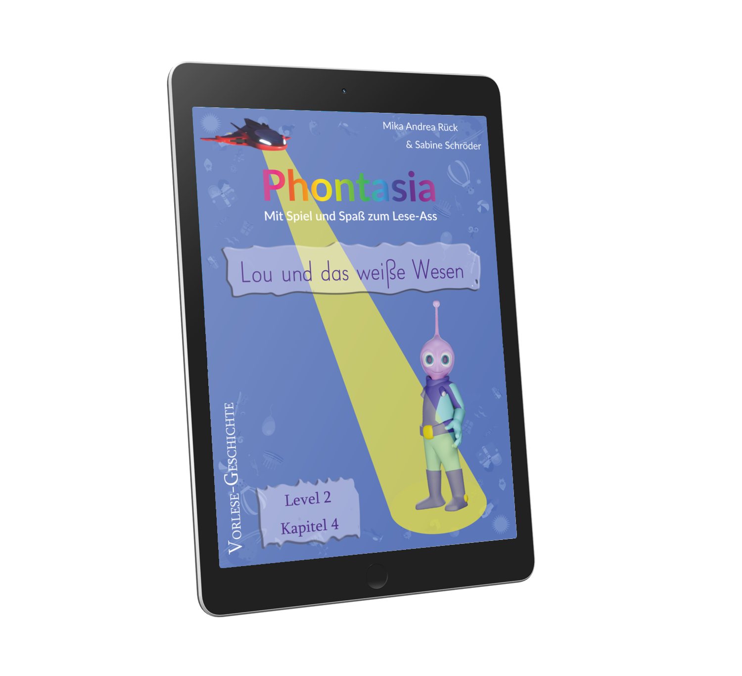 Eine schräge Ansicht eines Tablets, auf dem das Cover eines digitalen Buches mit dem Titel „Lou und das weiße Wesen (L2)“ angezeigt wird. Auf dem Cover ist eine außerirdische Zeichentrickfigur im Scheinwerferlicht zu sehen, über der sich ein Raumschiff befindet. Text: „Mit Spiel und Spaß zum Lese-Ass“, „Level 2“, „Kapitel 4“. Perfekt zum spielerischen Lesen lernen!